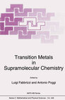 Buchcover Transition Metals in Supramolecular Chemistry