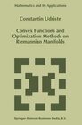 Buchcover Convex Functions and Optimization Methods on Riemannian Manifolds
