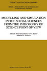 Buchcover Modelling and Simulation in the Social Sciences from the Philosophy of Science Point of View