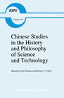 Buchcover Chinese Studies in the History and Philosophy of Science and Technology