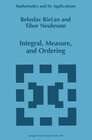 Buchcover Integral, Measure, and Ordering