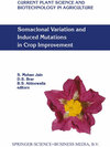 Buchcover Somaclonal Variation and Induced Mutations in Crop Improvement