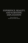 Buchcover Experience, Reality, and Scientific Explanation