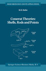 Buchcover Cosserat Theories: Shells, Rods and Points