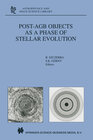 Buchcover Post-AGB Objects as a Phase of Stellar Evolution