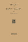 Buchcover Theory of Heavy Quanta
