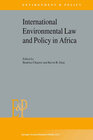 Buchcover International Environmental Law and Policy in Africa