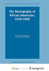 Buchcover The Demography of African Americans 1930-1990
