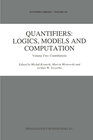 Buchcover Quantifiers: Logics, Models and Computation