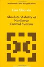 Buchcover Absolute Stability of Nonlinear Control Systems (Mathematics and its Applications Book 5) (English Edition)
