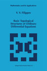 Buchcover Basic Topological Structures of Ordinary Differential Equations