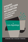 Buchcover Dynamic Fuzzy Pattern Recognition with Applications to Finance and Engineering