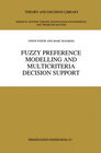 Buchcover Fuzzy Preference Modelling and Multicriteria Decision Support