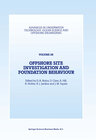 Buchcover Offshore Site Investigation and Foundation Behaviour