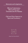 Buchcover Old and New Aspects in Spectral Geometry
