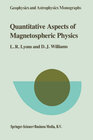 Buchcover Quantitative Aspects of Magnetospheric Physics
