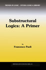 Buchcover Substructural Logics: A Primer