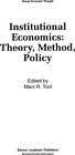 Buchcover Institutional Economics: Theory, Method, Policy