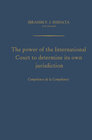 Buchcover The Power of the International Court to Determine Its Own Jurisdiction