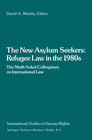 Buchcover The New Asylum Seekers: Refugee Law in the 1980s