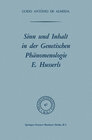 Buchcover Sinn und Inhalt in der Genetischen Phänomenologie E. Husserls