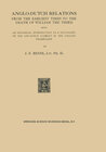Buchcover Anglo-Dutch Relations from the Earliest Times to the Death of William the Third
