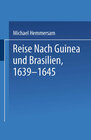 Buchcover Reise Nach Guinea und Brasilien 1639–1645