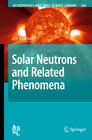 Buchcover Solar Neutrons and Related Phenomena
