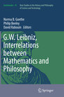 Buchcover G.W. Leibniz, Interrelations between Mathematics and Philosophy