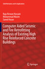 Buchcover Computer Aided Seismic and Fire Retrofitting Analysis of Existing High Rise Reinforced Concrete Buildings