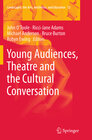 Buchcover Young Audiences, Theatre and the Cultural Conversation