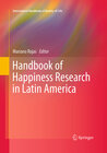 Buchcover Handbook of Happiness Research in Latin America