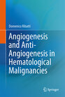 Buchcover Angiogenesis and Anti-Angiogenesis in Hematological Malignancies