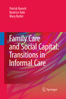 Buchcover Family Care and Social Capital: Transitions in Informal Care