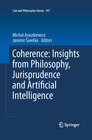 Buchcover Coherence: Insights from Philosophy, Jurisprudence and Artificial Intelligence