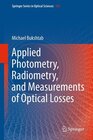 Buchcover Applied Photometry, Radiometry, and Measurements of Optical Losses