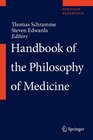 Buchcover Handbook of the Philosophy of Medicine