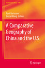 Buchcover A Comparative Geography of China and the U.S.