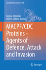 Buchcover MACPF/CDC Proteins - Agents of Defence, Attack and Invasion