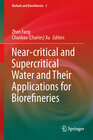 Buchcover Near-critical and Supercritical Water and Their Applications for Biorefineries