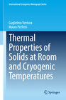 Buchcover Thermal Properties of Solids at Room and Cryogenic Temperatures