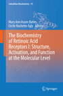 Buchcover The Biochemistry of Retinoic Acid Receptors I: Structure, Activation, and Function at the Molecular Level
