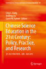 Buchcover Chinese Science Education in the 21st Century: Policy, Practice, and Research
