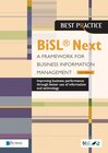 Buchcover BiSL (R) Next - A Framework for Business Information Management 2nd edition: Improving business performance through bett