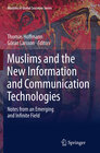 Buchcover Muslims and the New Information and Communication Technologies