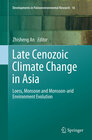 Buchcover Late Cenozoic Climate Change in Asia