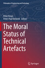 Buchcover The Moral Status of Technical Artefacts