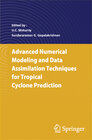Buchcover Advanced Numerical Modeling and Data Assimilation Techniques for Tropical Cyclone Predictions