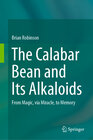 Buchcover The Calabar Bean and its Alkaloids