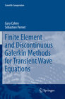 Buchcover Finite Element and Discontinuous Galerkin Methods for Transient Wave Equations